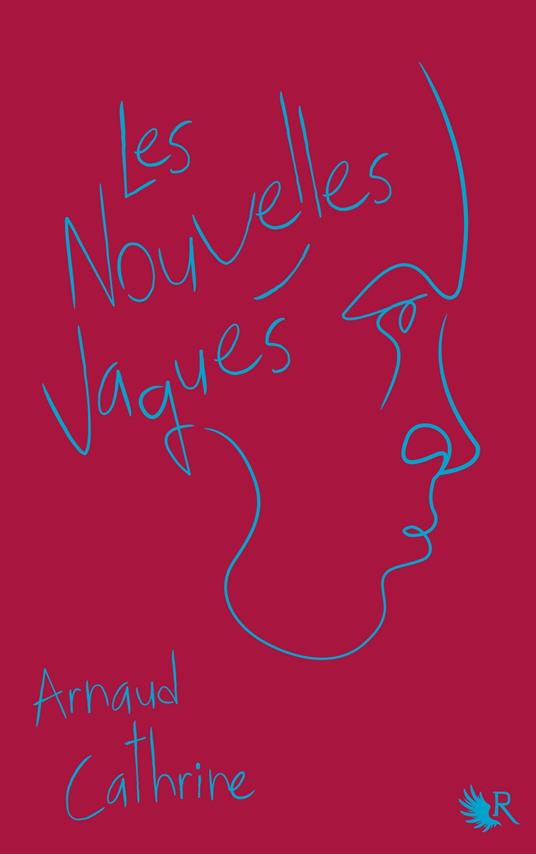 Les Nouvelles vagues - Arnaud Cathrine - ebook
