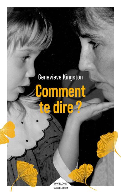 Comment te dire ?