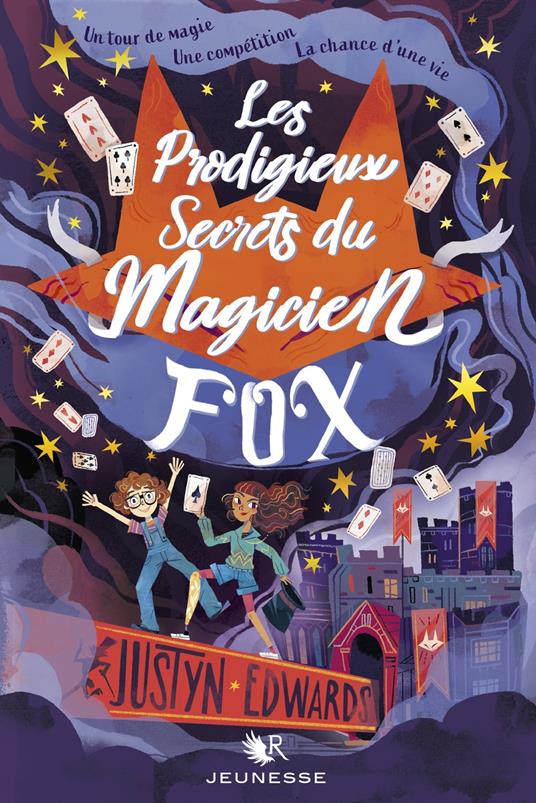 Les Prodigieux Secrets du Magicien Fox - Justyn Edwards,Fabien LEROY - ebook