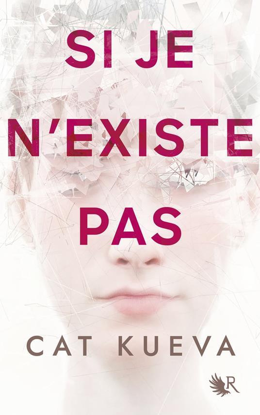 Si je n'existe pas - Cat Kueva - ebook