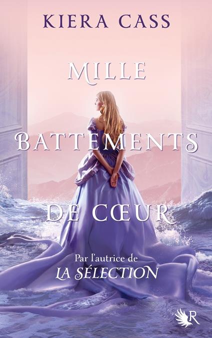 Mille battements de coeur - Kiera Cass,Madeleine NASALIK - ebook