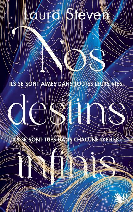 Nos destins infinis - Laura Steven,Thibaud Eliroff - ebook