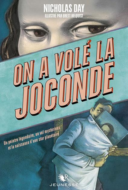 On a volé la Joconde - Nicholas Day,Brett Helquist,Leclere Thomas - ebook