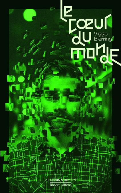 Le Coeur du monde - tome 1