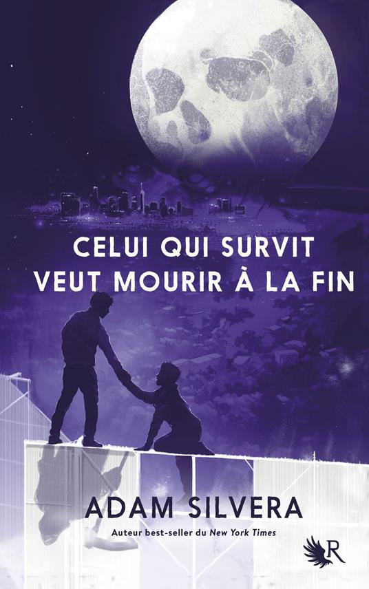 Celui qui survit veut mourir à la fin - collector - Adam Silvera,Cécile ARDILLY,Fabien LEROY - ebook