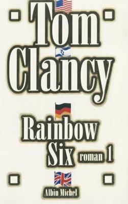 Rainbow Six - Tome 1 - Tom Clancy - cover