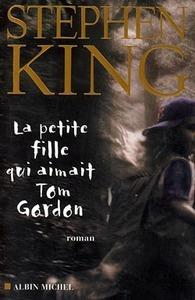 Libro in inglese Petite Fille Qui Aimait Tom Gordon (La)  - Stephen King