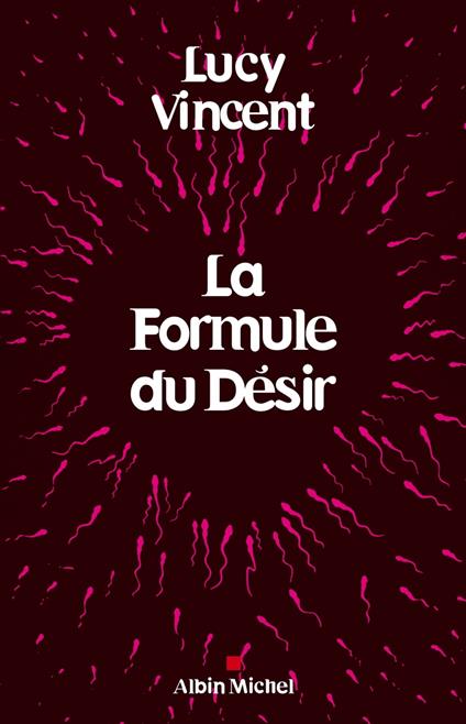 La Formule du désir