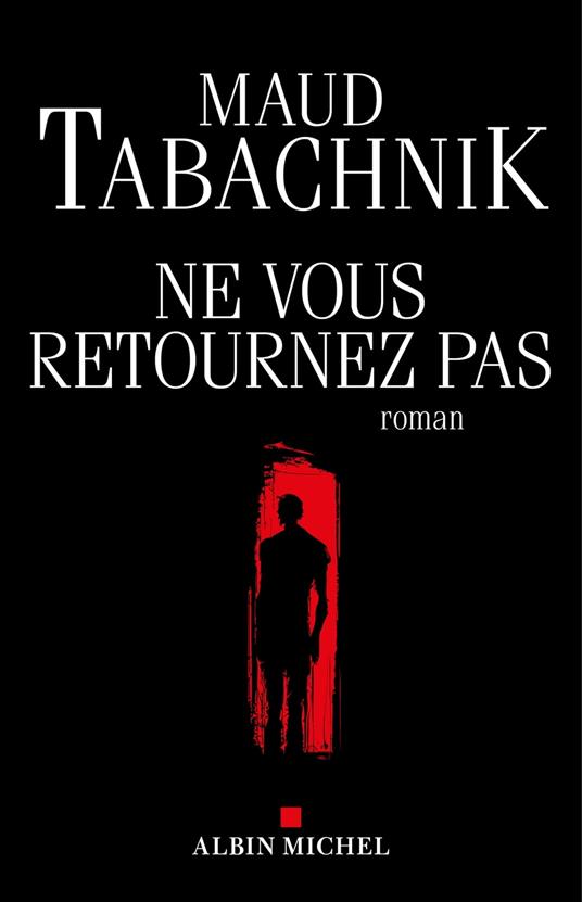 Ne vous retournez pas