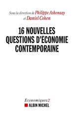16 Nouvelles Questions d'économie contemporaine