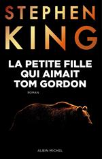 La Petite fille qui aimait Tom Gordon