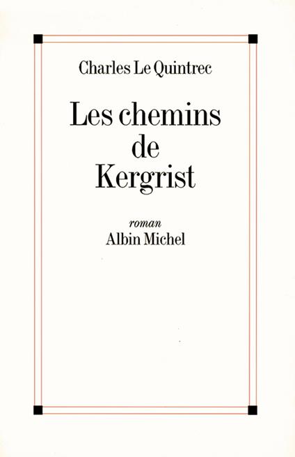 Les Chemins de Kergrist