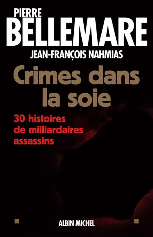 Crimes dans la soie
