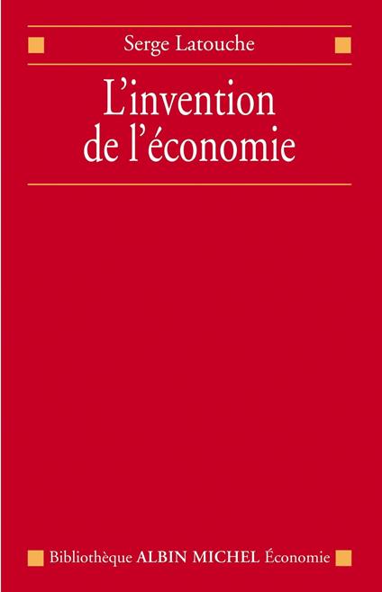 L'Invention de l'économie