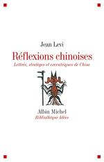 Réflexions chinoises
