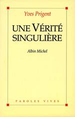 Une vérité singulière