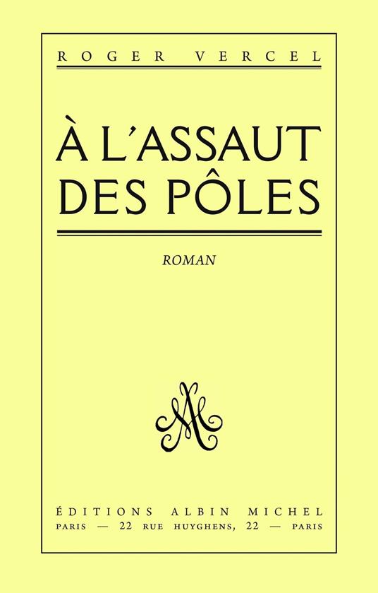 A l'assaut des pôles