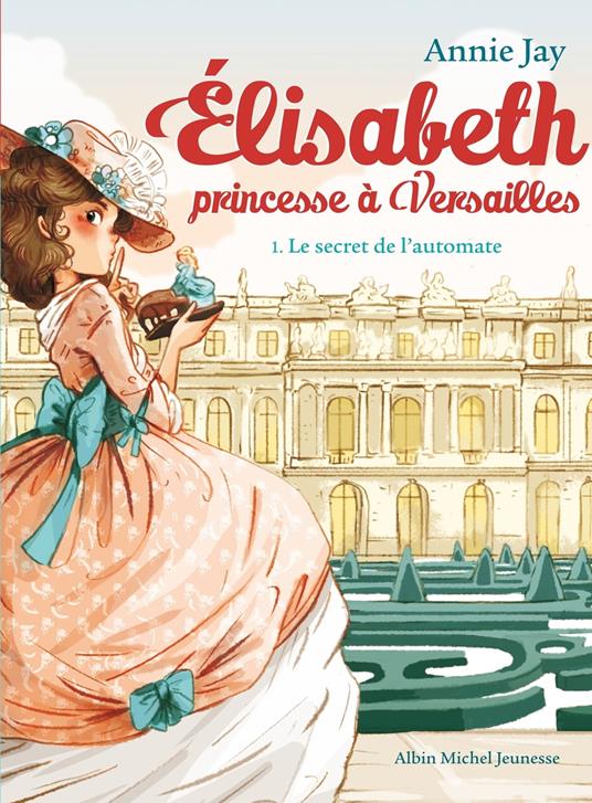 Le Secret de l'automate (édition collector augmentée) - Annie Jay,Ariane Delrieu - ebook