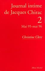 Journal intime de Jacques Chirac - tome 2