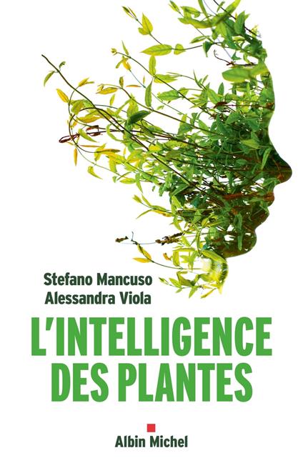 L’Intelligence des plantes