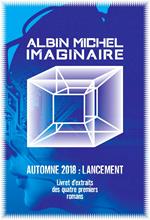 Albin Michel Imaginaire – Lancement 2018 – Extraits