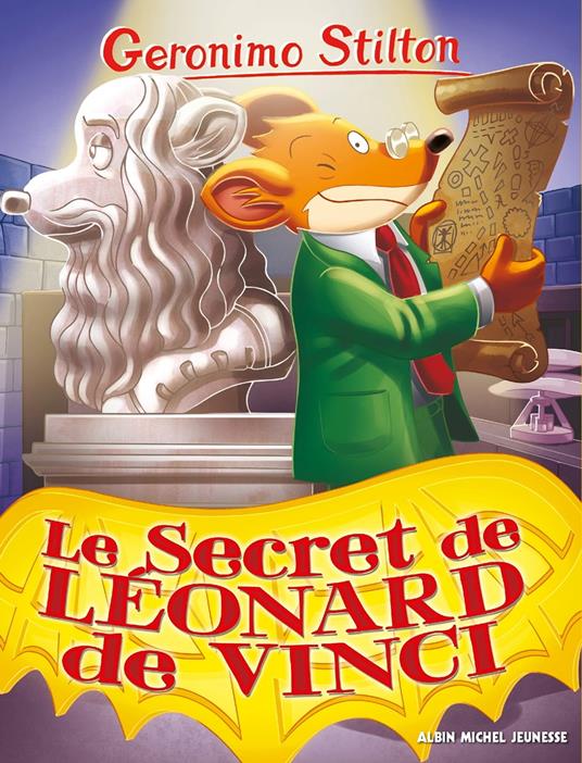 Le Secret de Léonard de Vinci - Geronimo Stilton,Marianne FAUROBERT - ebook