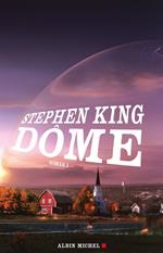 Dôme - tome 1