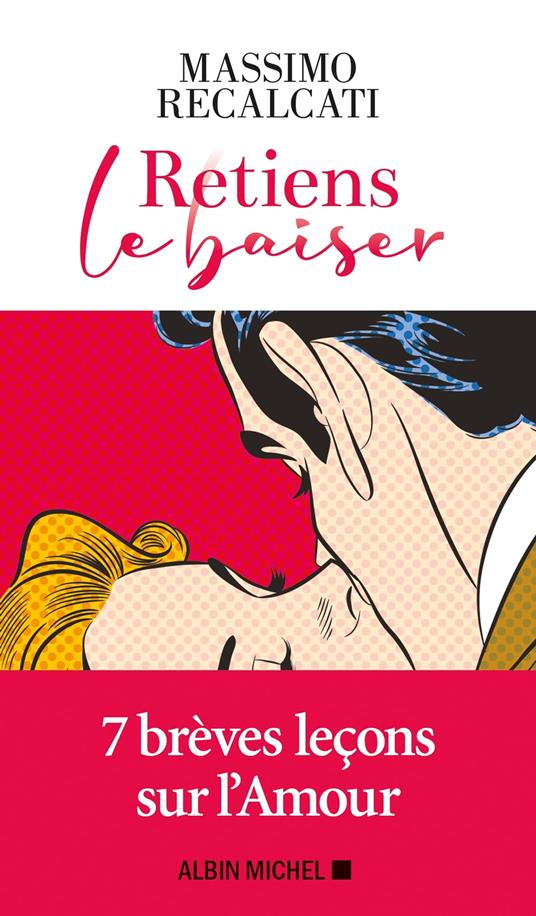 Retiens le baiser