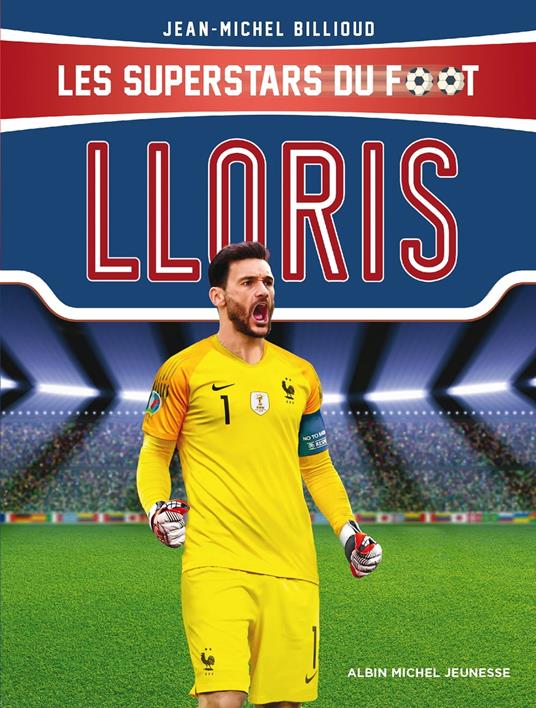 Hugo Lloris - Jean-Michel Billioud - ebook