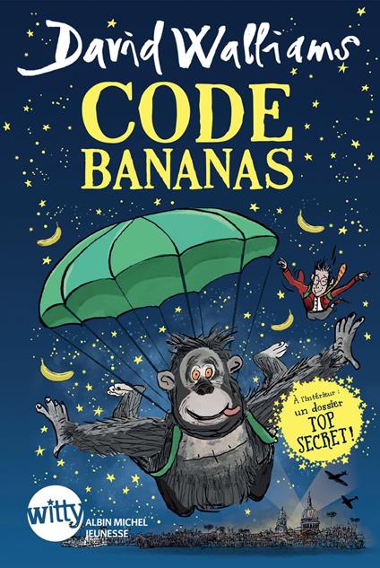 Code Bananas - David Walliams,Tony Ross,Mickey Gaboriaud - ebook