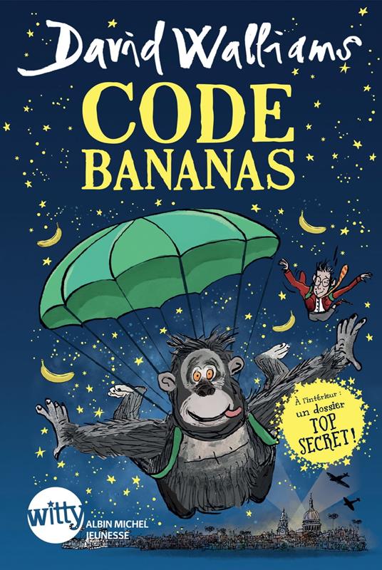 Code Bananas - David Walliams,Tony Ross,Mickey Gaboriaud - ebook