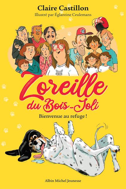 Zoreille du Bois-Joli - tome 1 - Bienvenue au refuge ! - Claire Castillon - ebook