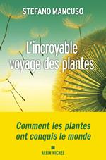 L'Incroyable voyage des plantes