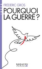 Pourquoi la guerre ?