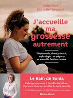 J'accueille ma grossesse autrement