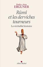 Rûmî et les derviches tourneurs