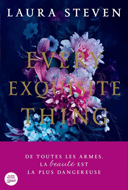 Every exquisite thing - Laura Steven,Chloé Atangana - ebook