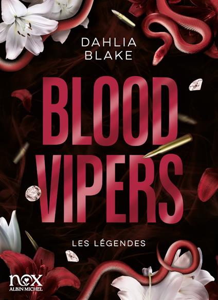 Les Légendes - tome 2 - Blood Vipers