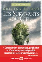 Le Cycle des Rages - tome 1 - Les Survivants du ciel