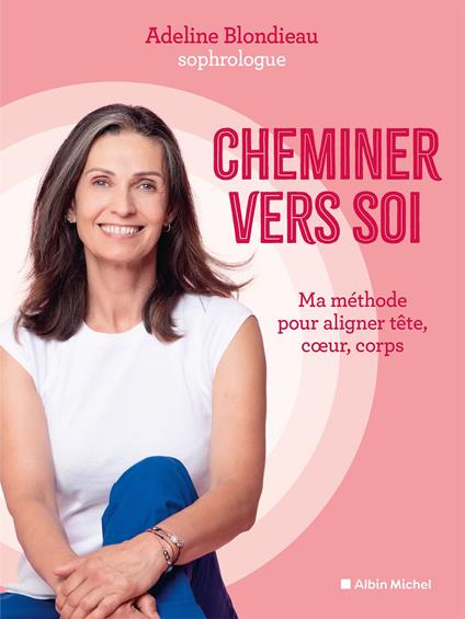 Cheminer vers soi