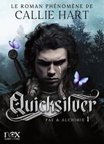 Fae & Alchemy - tome 1 - Quicksilver (version française)