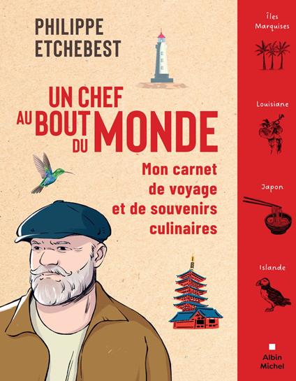 Un chef au bout du monde