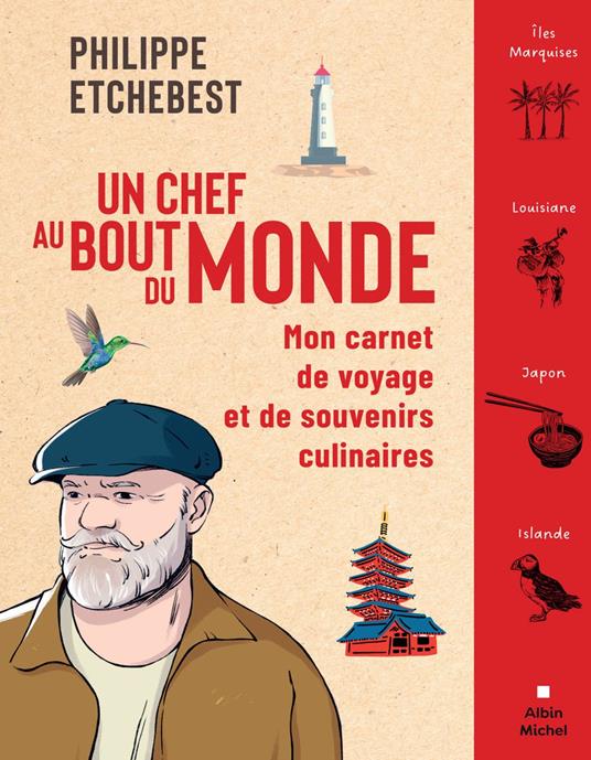 Un chef au bout du monde