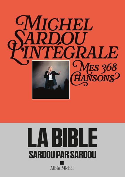 Michel Sardou, l'intégrale