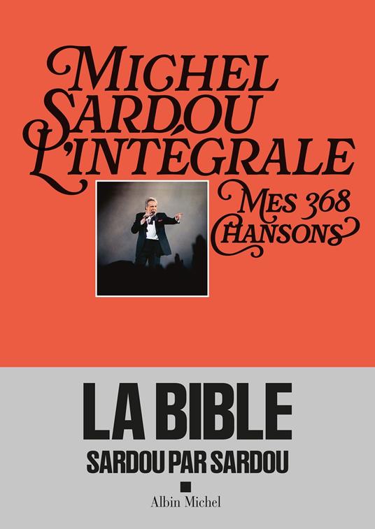 Michel Sardou, l'intégrale