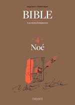 La Bible - Les récits fondateurs T04