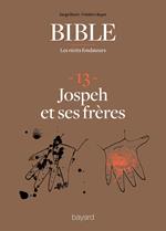 La Bible - Les récits fondateurs T13