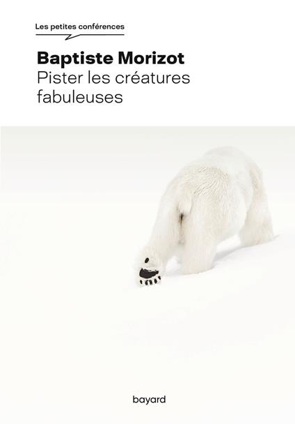 Pister les créatures fabuleuses