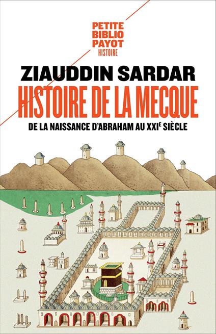 Histoire de La Mecque