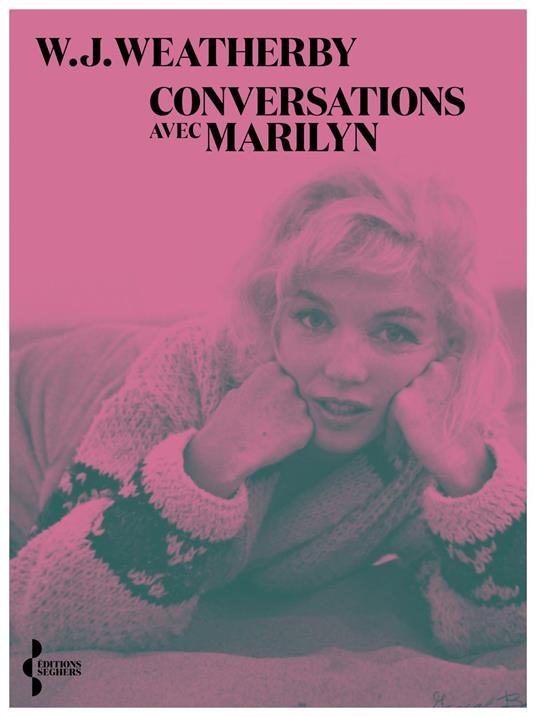 Conversations avec Marilyn